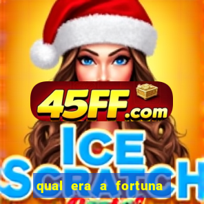 qual era a fortuna do beto carrero
